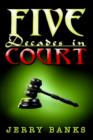 Five Decades in Court - Book