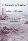 In Search of Sublet : A Story of Wyoming - eBook