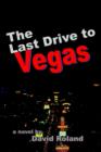 The Last Drive to Vegas - Book