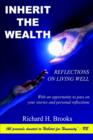 Inherit the Wealth: Reflections on Living Well - Book