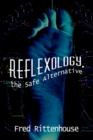 Reflexology, the Safe Alternative - Book