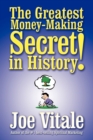 The Greatest Money-making Secret in History! - Book