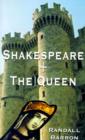 Shakespeare + the Queen - Book