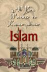 All You Wanted to Know About Islam (but Didn't Know Where to Look) - Book