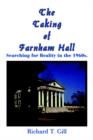 The Taking of Farnham Hall: Searching for Reality in the 1960s. - Book