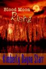 Blood Moon Rising - Book
