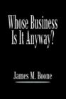 Whose Business is it Anyway? - Book
