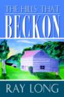 The Hills That Beckon - Book