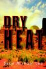 Dry Heat - Book