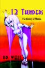 13 Thunders: (the History of Manna) - Book