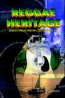 Reggae Heritage: Jamaica's Music History, Culture & Politic - Book