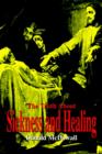 The Truth about Sickness and Healing - Book