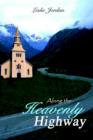 Along the Heavenly Highway - Book