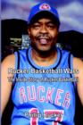 Rucker Basketball Wars: the inside Story of Rucker Basketball - Book