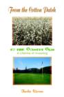 From the Cotton Patch to the Country Club : A Lifetime of Investing - Book
