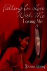 Falling In Love With Me : Loving Me - Book