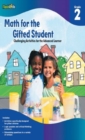 Math for the Gifted Student Grade 2 (For the Gifted Student) - Book