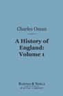 A History of England, Volume 1 (Barnes & Noble Digital Library) : Before the Norman Conquest - eBook