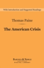 The American Crisis (Barnes & Noble Digital Library) - eBook