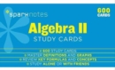 Algebra II SparkNotes Study Cards - Book