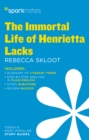 The Immortal Life of Henrietta Lacks SparkNotes Literature Guide - eBook