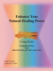 Enhance Your Natural Healing Powers - Book
