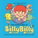 Learning My ABC's with Silly Billy and His Book of Rhymes - Book
