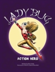 Lady Bug - Action Hero - Book