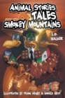 Animal Stories and Tales from the Smokey Mountains - Book