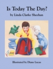 Is Today the Day? - Book