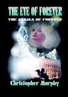 The Eye of Forever : The Annals of Forever - Book