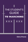 The Student's Guide to Marching - Book