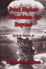 Pearl Harbor, Hiroshima and Beyond : Subversion of Values - Book