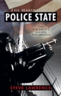The Making of a Police State : The Socialist Agenda for America - Book