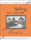 Walking the Crooked Mile : A Self-help Program for Adult Survivors of Childhood Abuse - Book