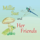Millie Sue and Her Friends - Book