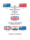 The Organization and Order of Battle of Militaries in World War II : British Commonwealth v. 2 - Book
