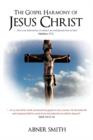 The Gospel Harmony of Jesus Christ - Book