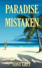 Paradise Mistaken - Book