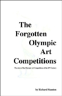 The Forgotten Olympic Art Competitions - Book
