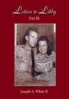 Letters to Libby : Part Three - eBook