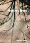 Getting Here - eBook