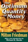 The Optimum Quantity of Money - Book