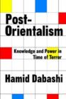 Post-Orientalism : Knowledge and Power in a Time of Terror - Book