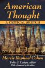 American Thought : A Critical Sketch - Book