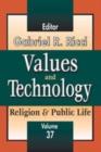 Values and Technology : Religion and Public Life - Book