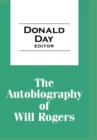 The Autobiography of Will Rogers - Book