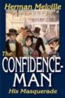 The Confidence-man : His Masquerade - Book