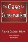 The Case for Conservatism - Book