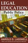 Legal Education and Public Policy - Book